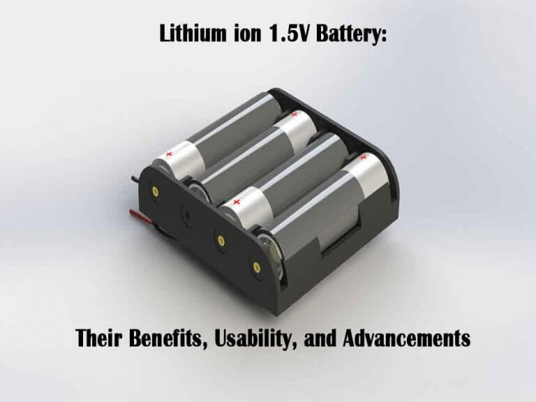 1.5伏鋰離子電池的優(yōu)點(diǎn)、可用性和進(jìn)步