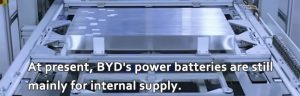 目前，BYD動(dòng)力電池仍主要用于內(nèi)部供應(yīng)。