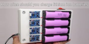 鋰離子電池應(yīng)該多久充一次電？