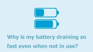 為什么我的電池在不使用的情況下消耗得如此之快？